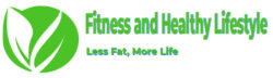 Nutrition, Fitness and Healthy Lifestyle